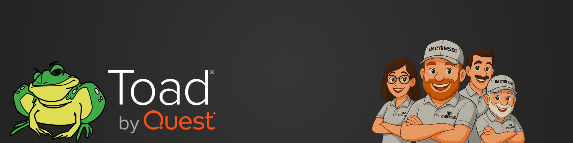 Toad by Quest: Database Development and Optimization - IM CyberSec